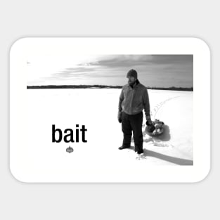 Bait! Sticker